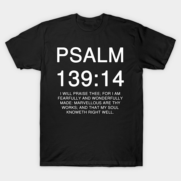 Psalm 139:14 Bible Verse KJV Text T-Shirt by Holy Bible Verses